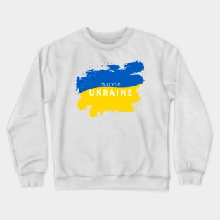 Pray For Ukraine - Stop Russia-Ukraine War Crewneck Sweatshirt